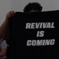 REVIVAL IS COMING - Cropped Tee